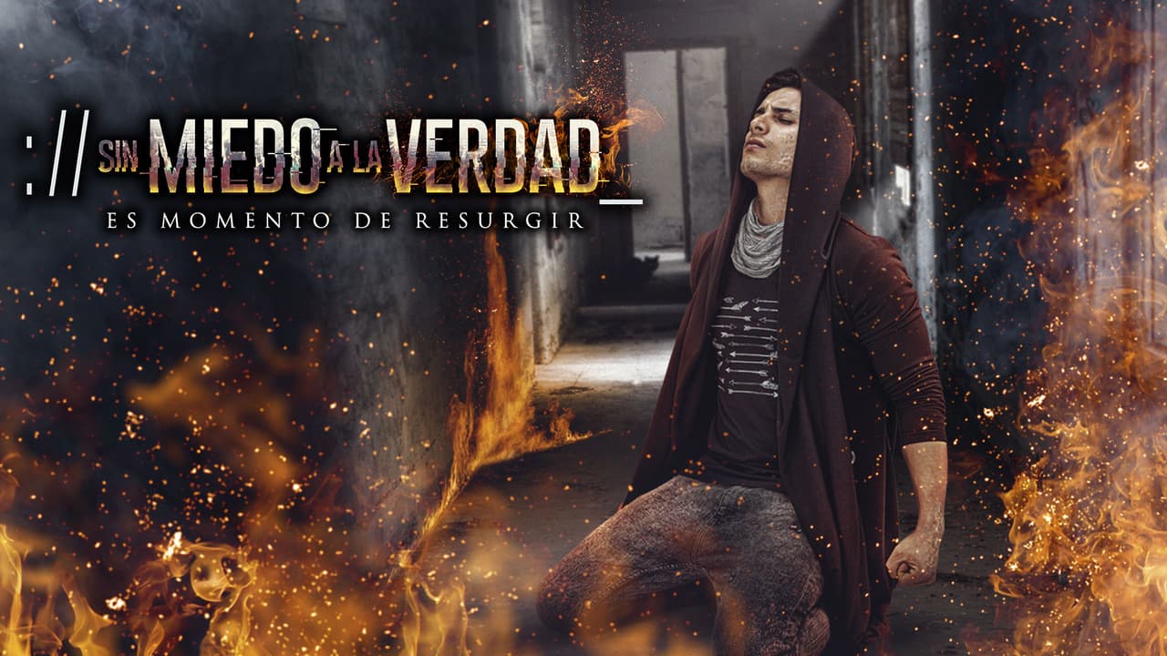 Sin Miedo a La Verdad