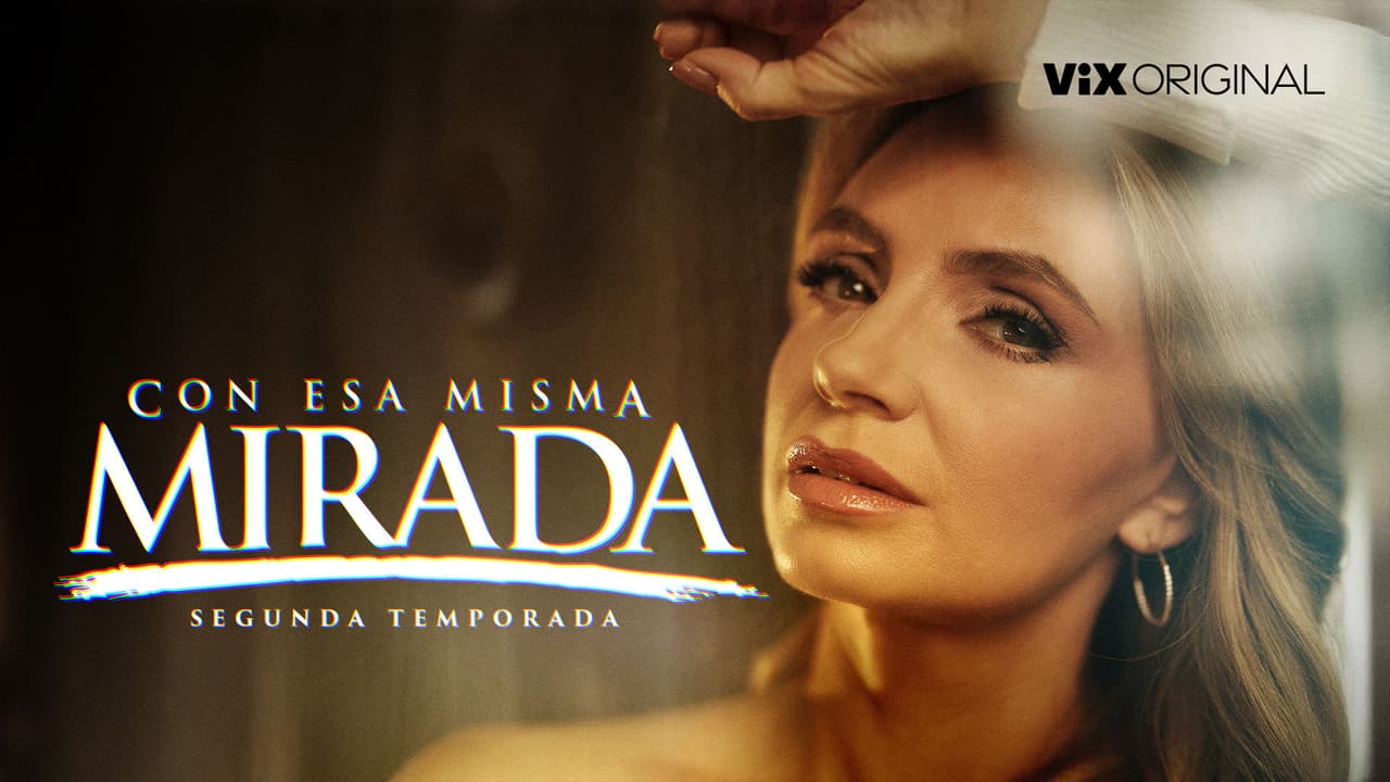 Con esa misma mirada