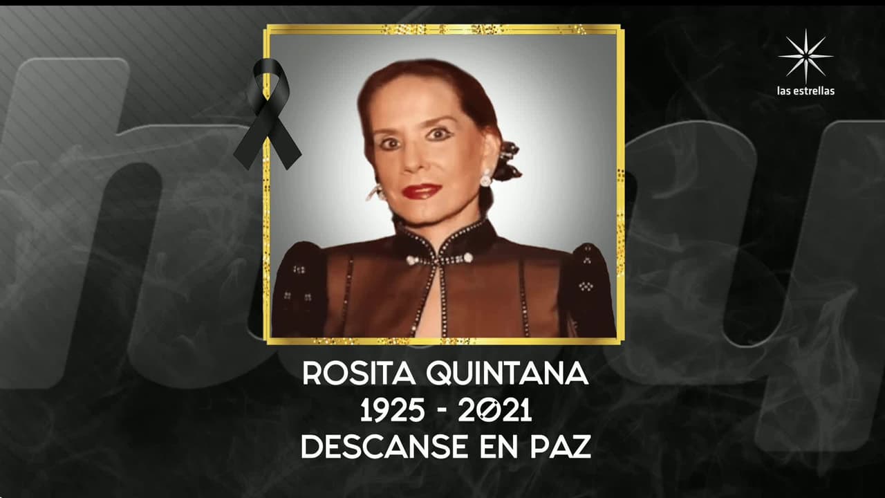 Muere la primera actriz Rosita Quintana a los 96 años: esta fue su trayectoria en cine y televisión