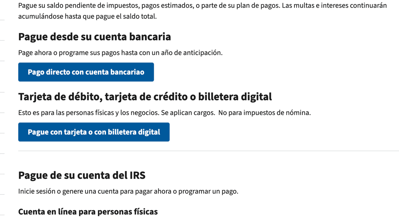 <h2 class="cms-H2-H2">2. Paga en línea tus impuestos y obtendrás una prórroga</h2>
<br>
<br>Para tu adeudo de impuestos al IRS. 
<a href="https://www.irs.gov/es/payments" target="_blank">Entra a este link para hacer tu pago, en la página de la agencia.</a> Cuando lo hagas, pon la casilla que tu pago es parte de la presentación de la prórroga.
<br>
<br>Con este paso, no es necesario que presentes ningún formulario pidiendo una prórroga. Automáticamente te van a dar un número de confirmación con tu extensión.