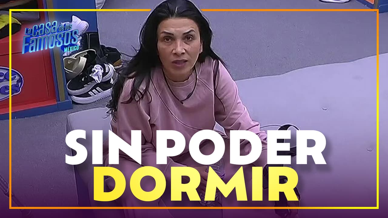 Dalílah no puede dormir y recuerda sus primeros días en La Casa