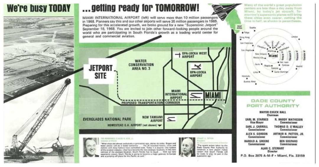 El Everglades Jetport 
<b>era un proyecto de terminal aéreo hecho en la década de los 60 del siglo XX</b>. La idea era que sirviera de pista de aterrizaje para los vuelos de Concorde.