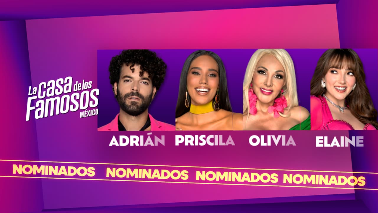Ya no son 5, ahora son 4 nominados: Esto fue lo que pasó en La Casa de los Famosos México 2025