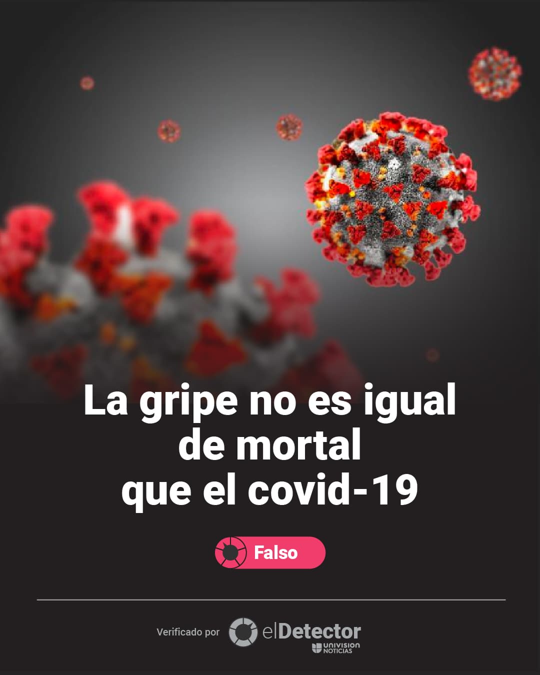 Las cifras de fallecimientos por covid-19 en un año son, lamentablemente, muy superiores a las de las muertes por gripe (influenza). 
<a href="https://www.univision.com/noticias/coronavirus-no-se-equiparan-las-cifras-de-fallecidos-por-gripe-y-las-de-covid-19-coronavirus"><u>Aquí puedes leer la explicación completa de <b>El Detector</b></u></a>.