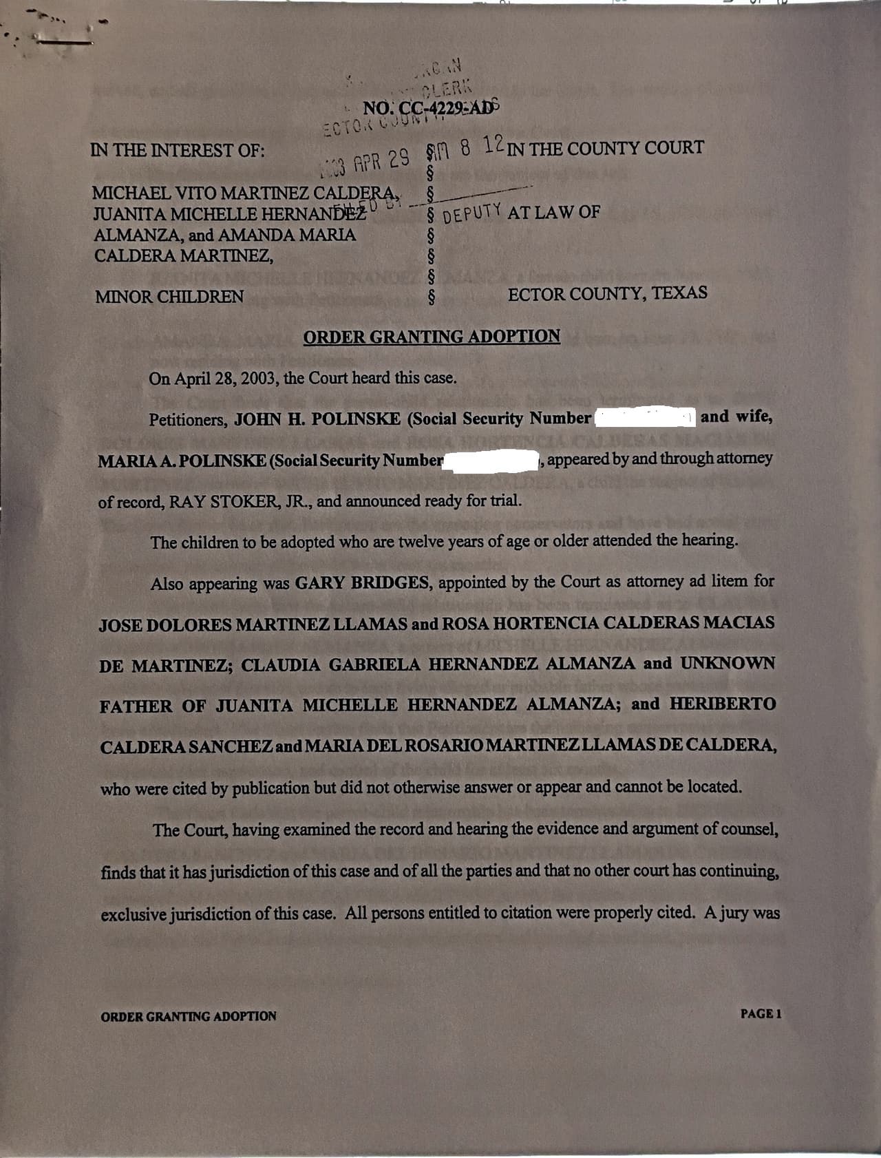 La adopción de Michael Polinske finalmente fue aprobada por un juez de Texas en 2003.