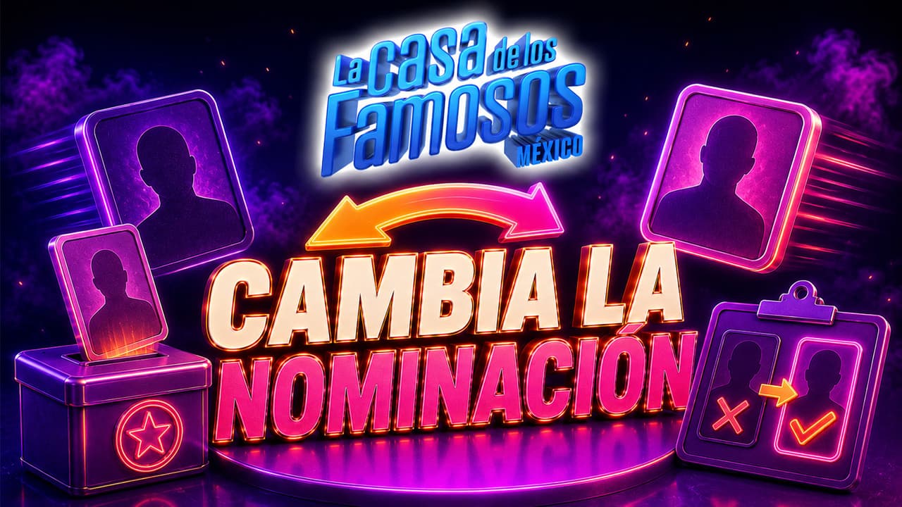 Cambiarán las reglas en la tercera nominación de La Casa de los Famosos Mexico 2026: esto sabemos