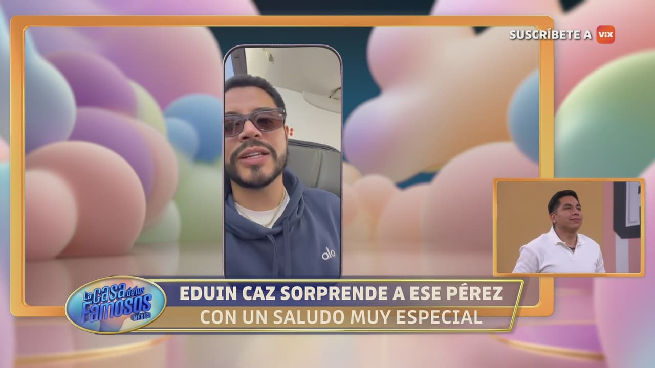 Eduin Caz sorprende a Ese Pérez en la recta final de La Casa de los Famosos México 2026: esto pasó