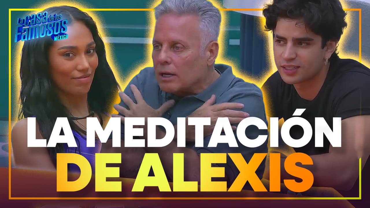 Alexis le explica a Priscila y Aarón sobre sus famosas MEDITACIONES