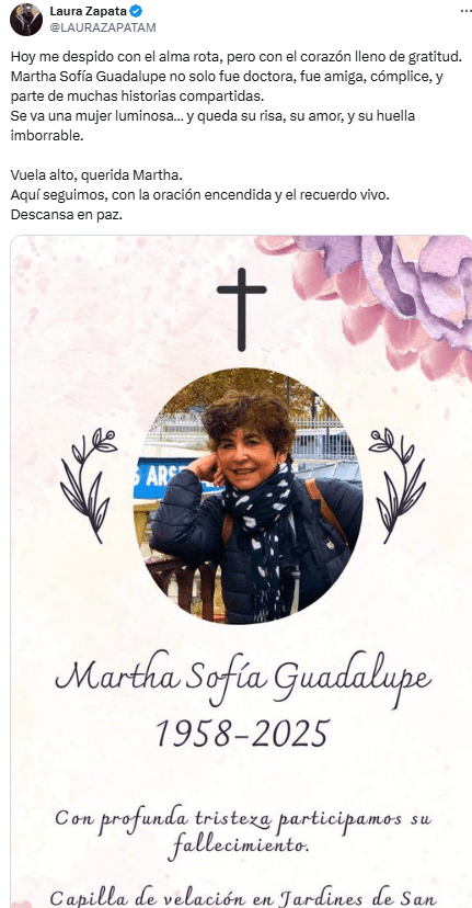 Laura Zapata igualmente está de luto.
