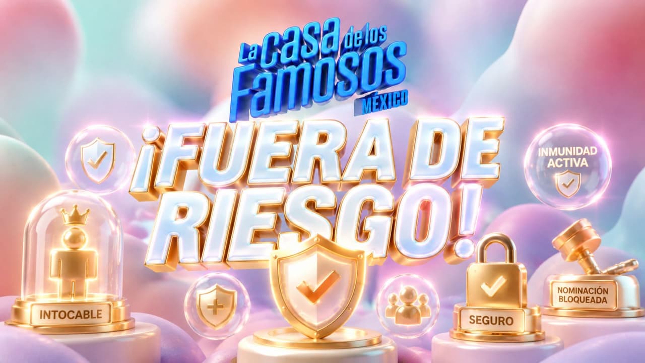 ¡Inmunes! Estos son los habitantes que no podrán estar nominados en la séptima semana de La Casa de los Famosos México 2026