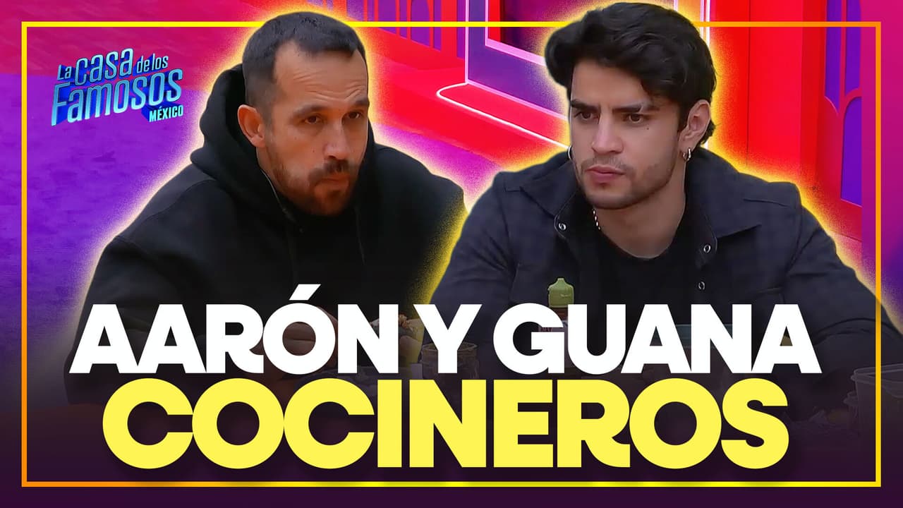Los SECRETOS en la cocina de Aarón y Guana
