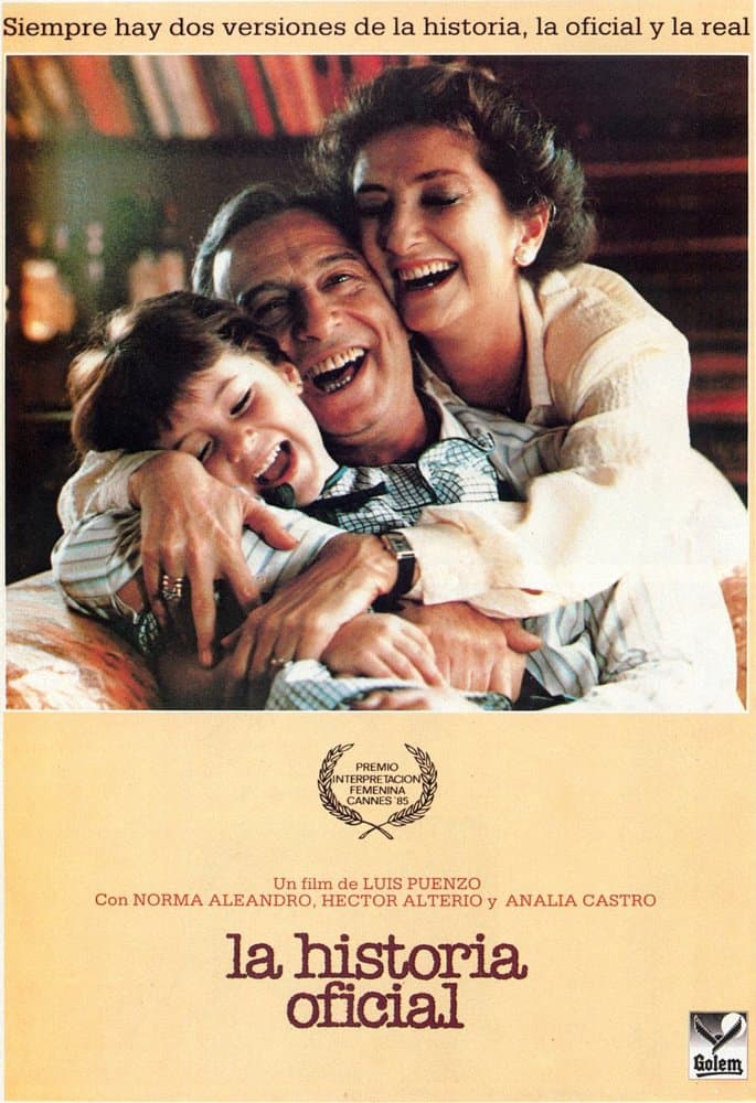 La historia oficial fue la primera película argentina y latina en ganar un Oscar por Mejor película extranjera (1985),
