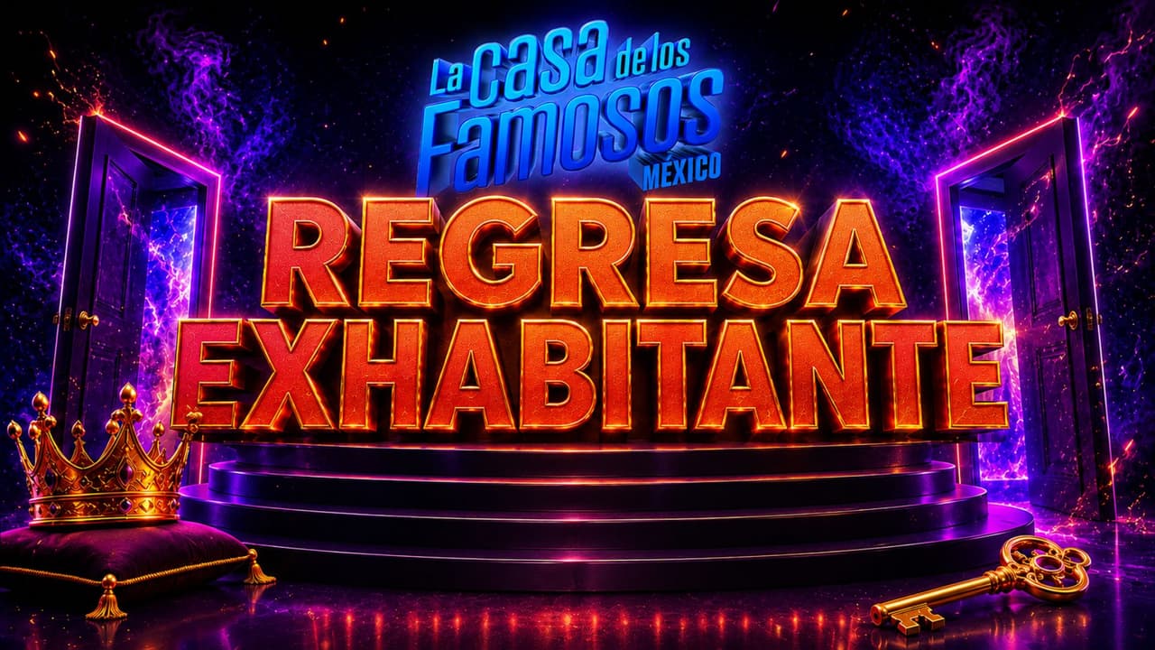 ¿Cuándo, dónde y a qué hora ver el regreso de una exhabitante a La Casa de los Famosos México 2026?