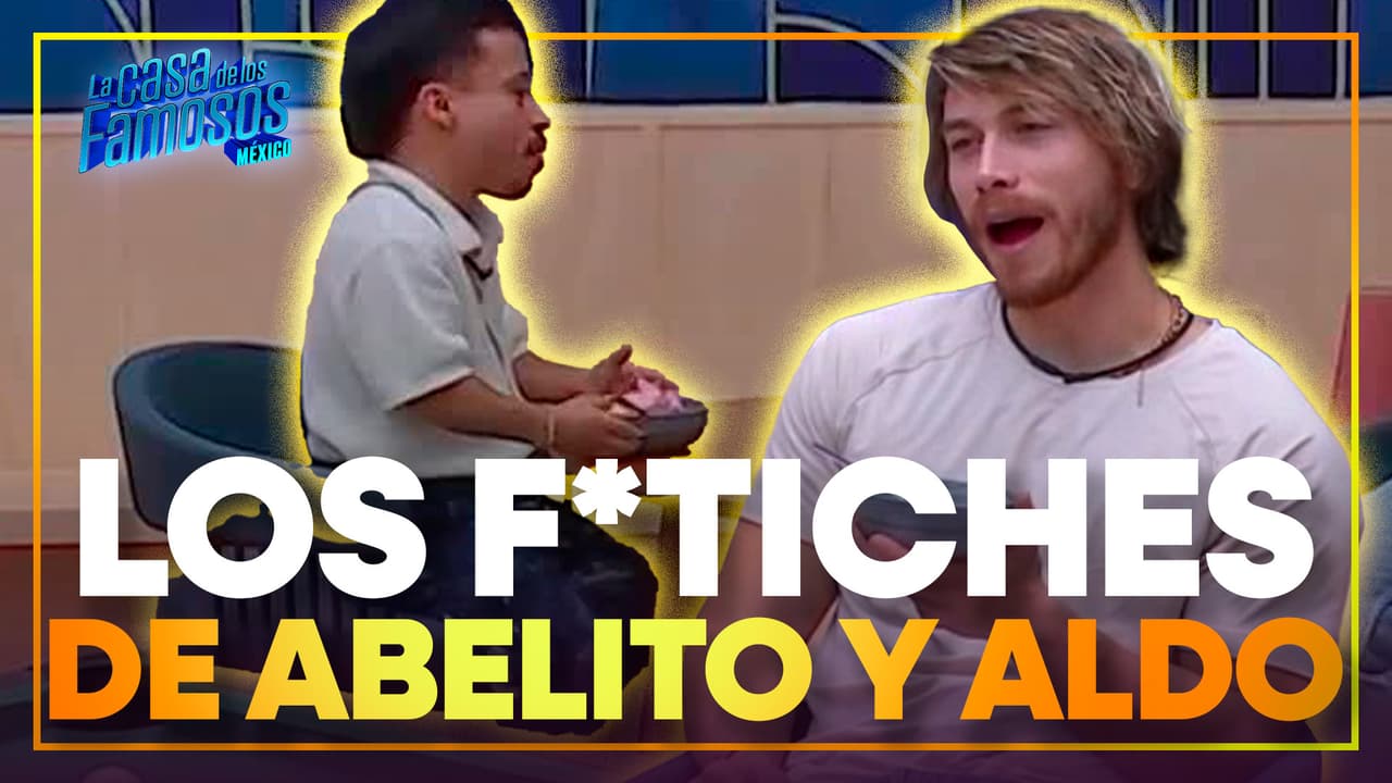 ¡Aldo disfrutó un lengüetazo en el Anastasio!: Abelito y Aldo revelaron sus f*tiches