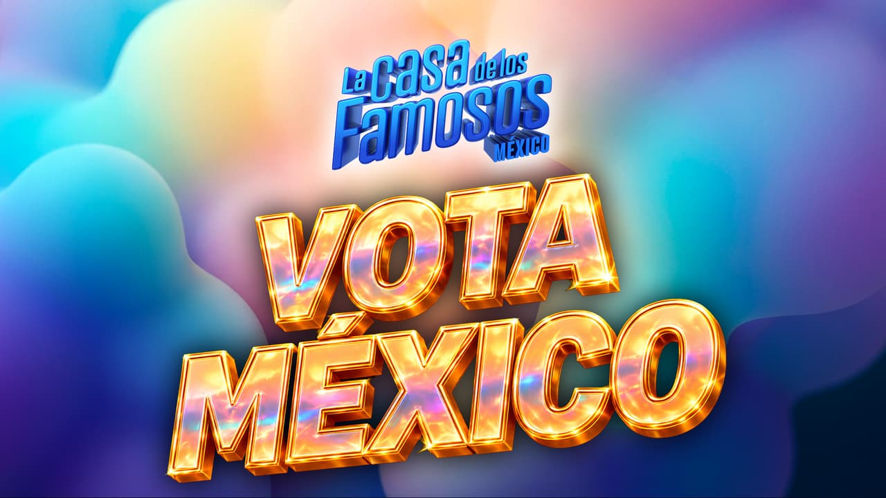La Casa de los Famosos México 2026: ¿cuántos votos tienes en México para salvar a tu habitante favorito?
