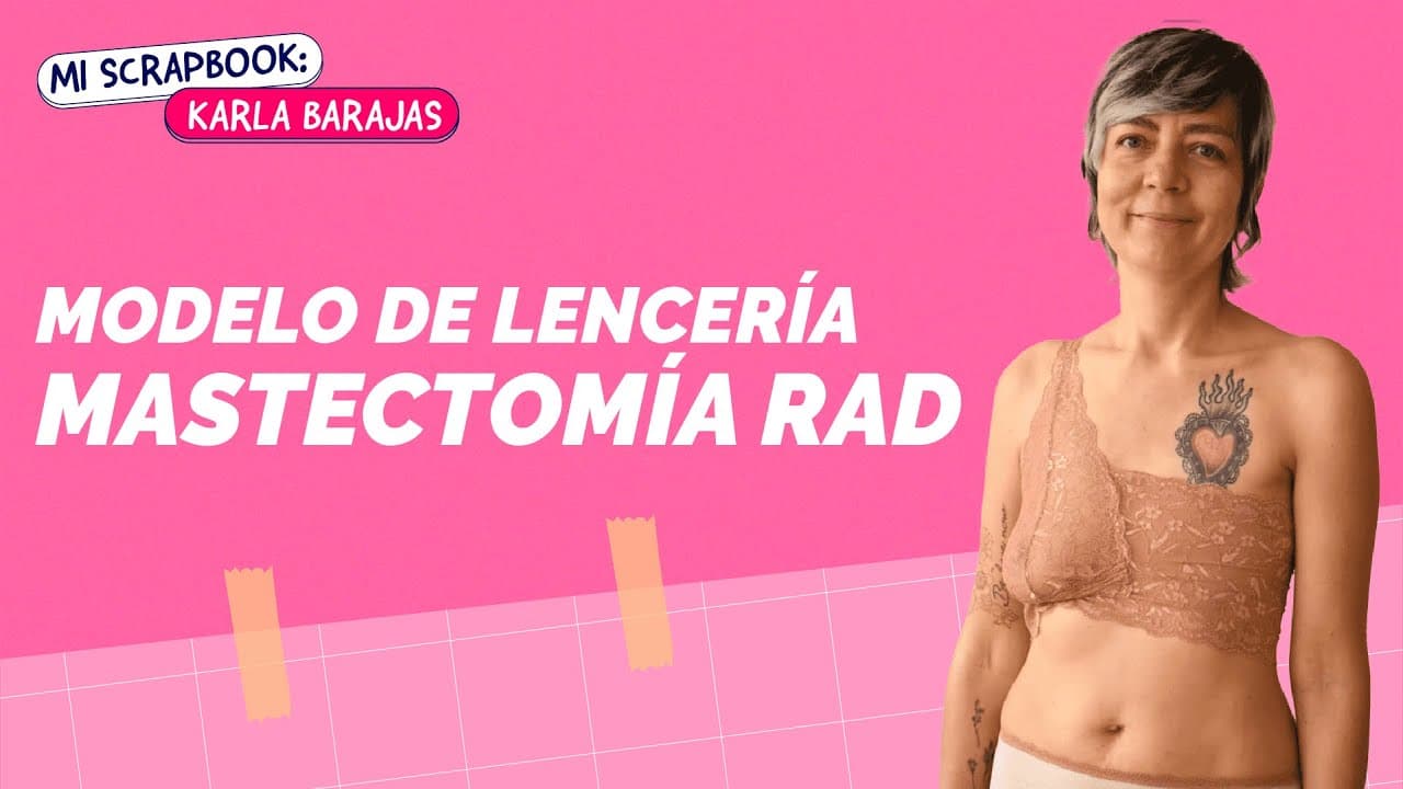 Sobrevivió al cáncer de mama, hoy es activista y modelo de lencería para mujeres post mastectomía radical