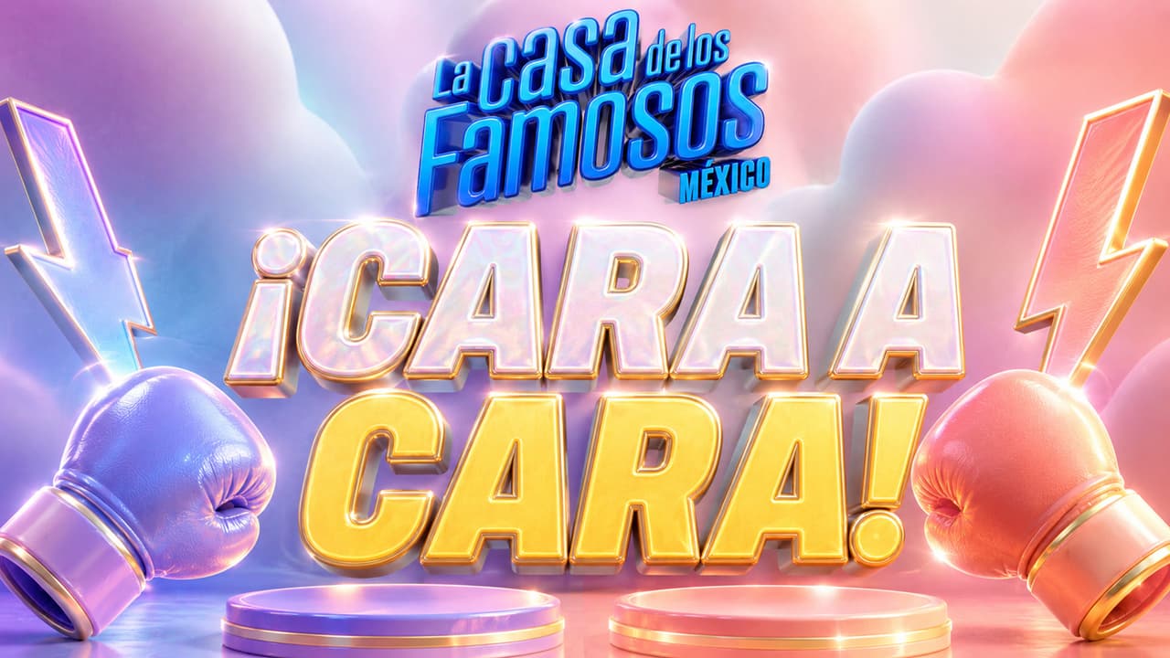 ¡Cara a cara! Así será el quinto proceso de nominación de La Casa de los Famosos México 2026