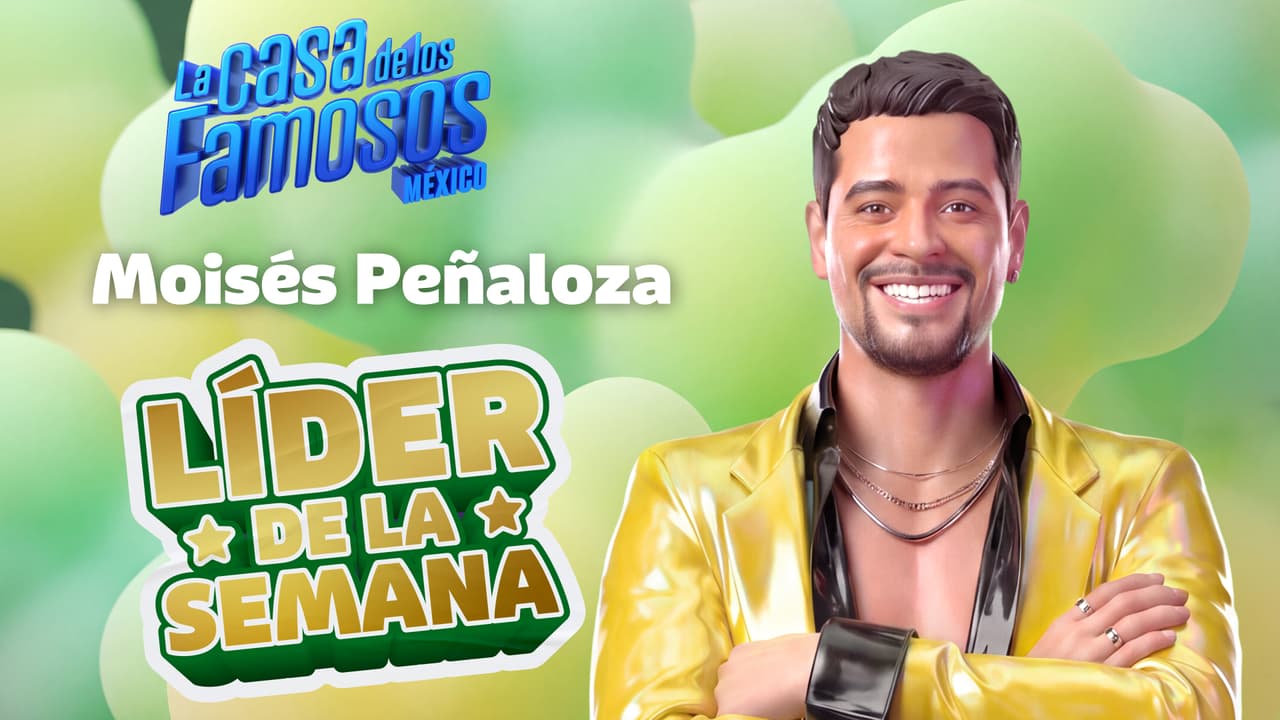 Moisés Peñaloza es el nuevo líder de La Casa de Los Famosos México 2026 y así reaccionan los habitantes