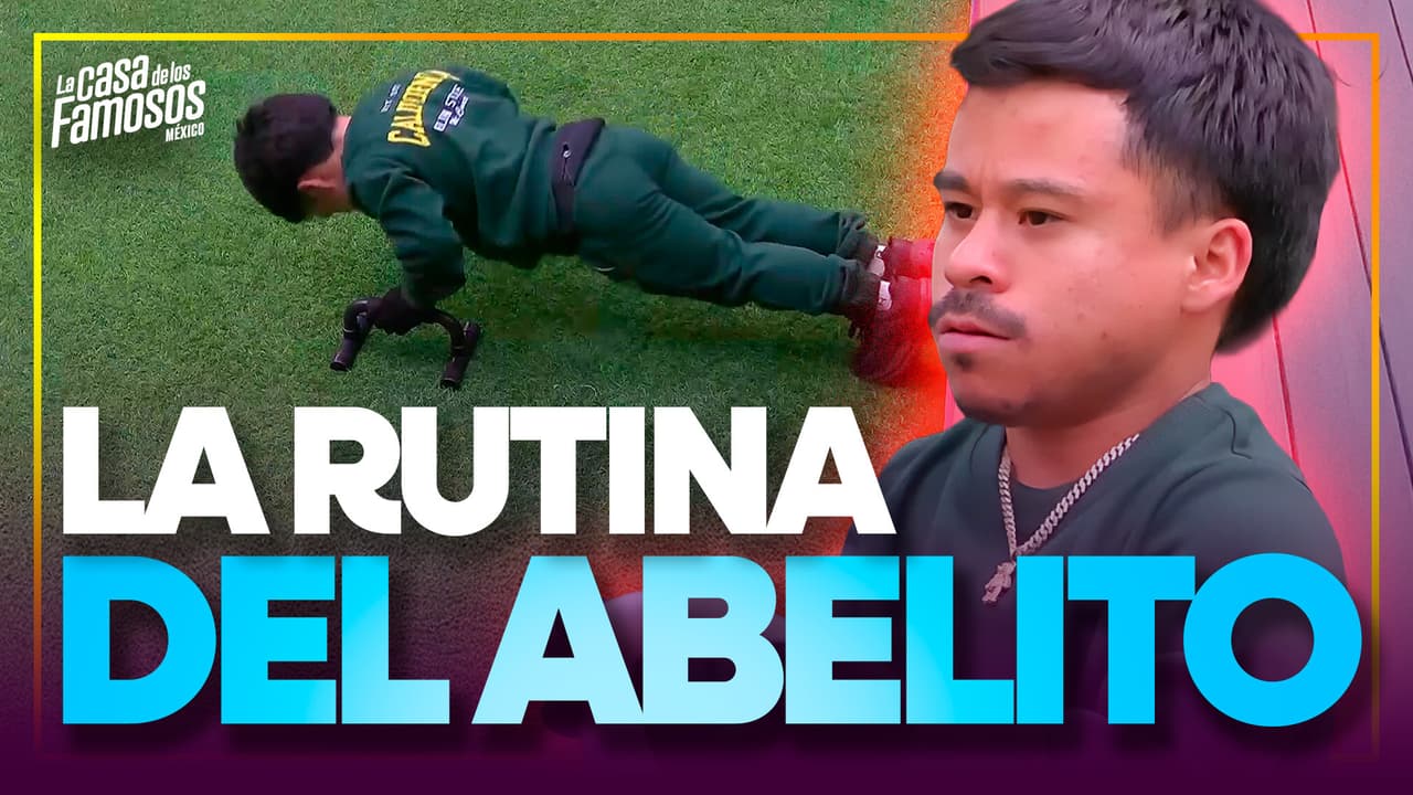 La RUTINA DE EJERCICIO completa del Abelito ¿te atreves a hacerla?