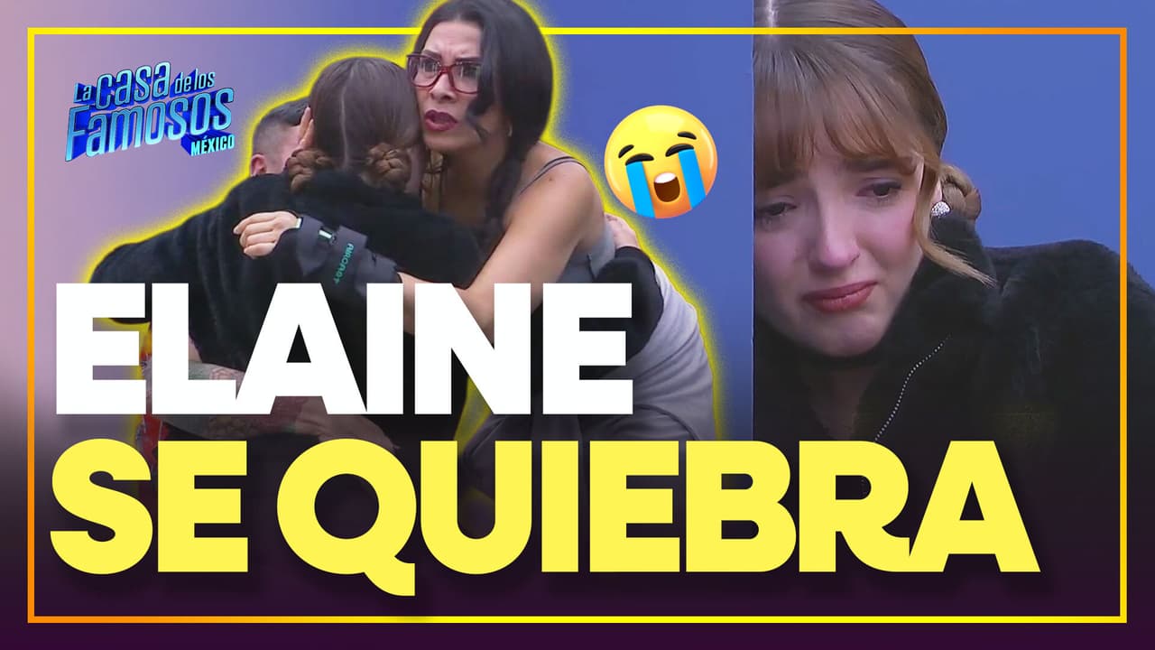 Elaine ROMPE EN LLANTO con Shiky y Dalílah