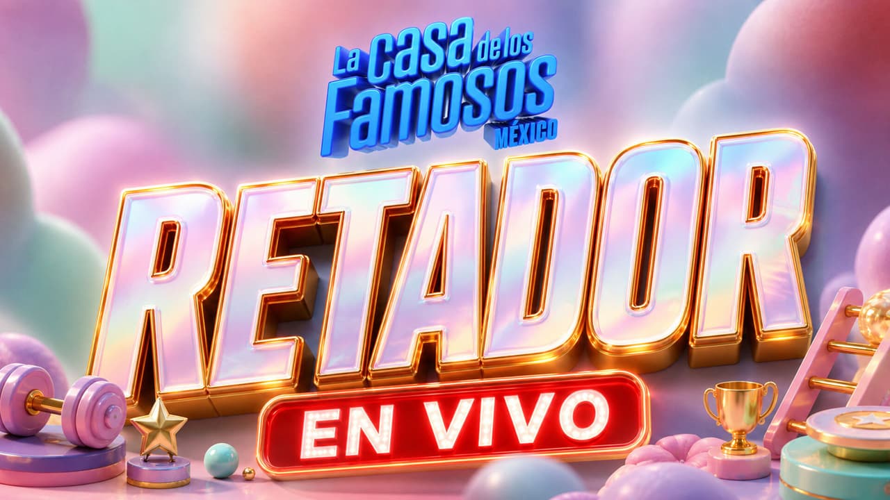 Ve aquí EN VIVO quién se convertirá en el quinto retador por la salvación de La Casa de los Famosos México 2026