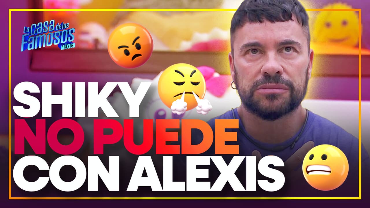 Shiky está HARTO de Alexis Ayala por esta razón