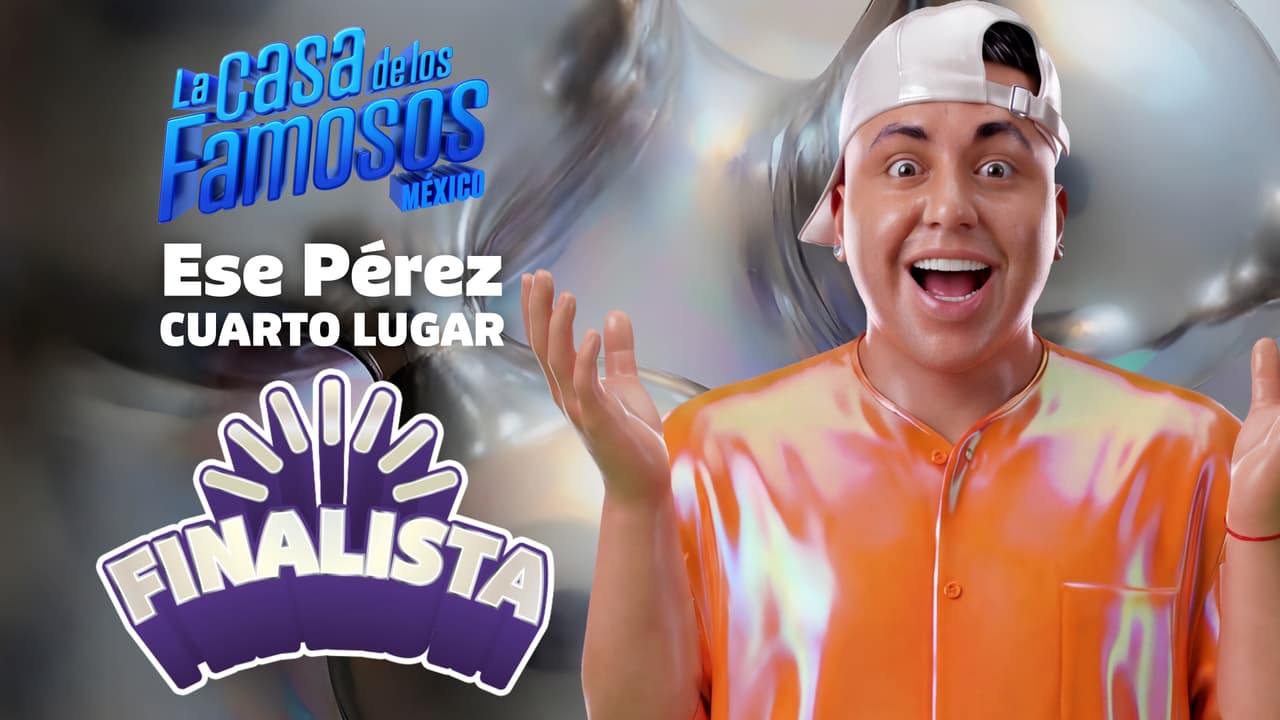 Ese Pérez obtiene el cuarto lugar de La Casa de los Famosos México 2026