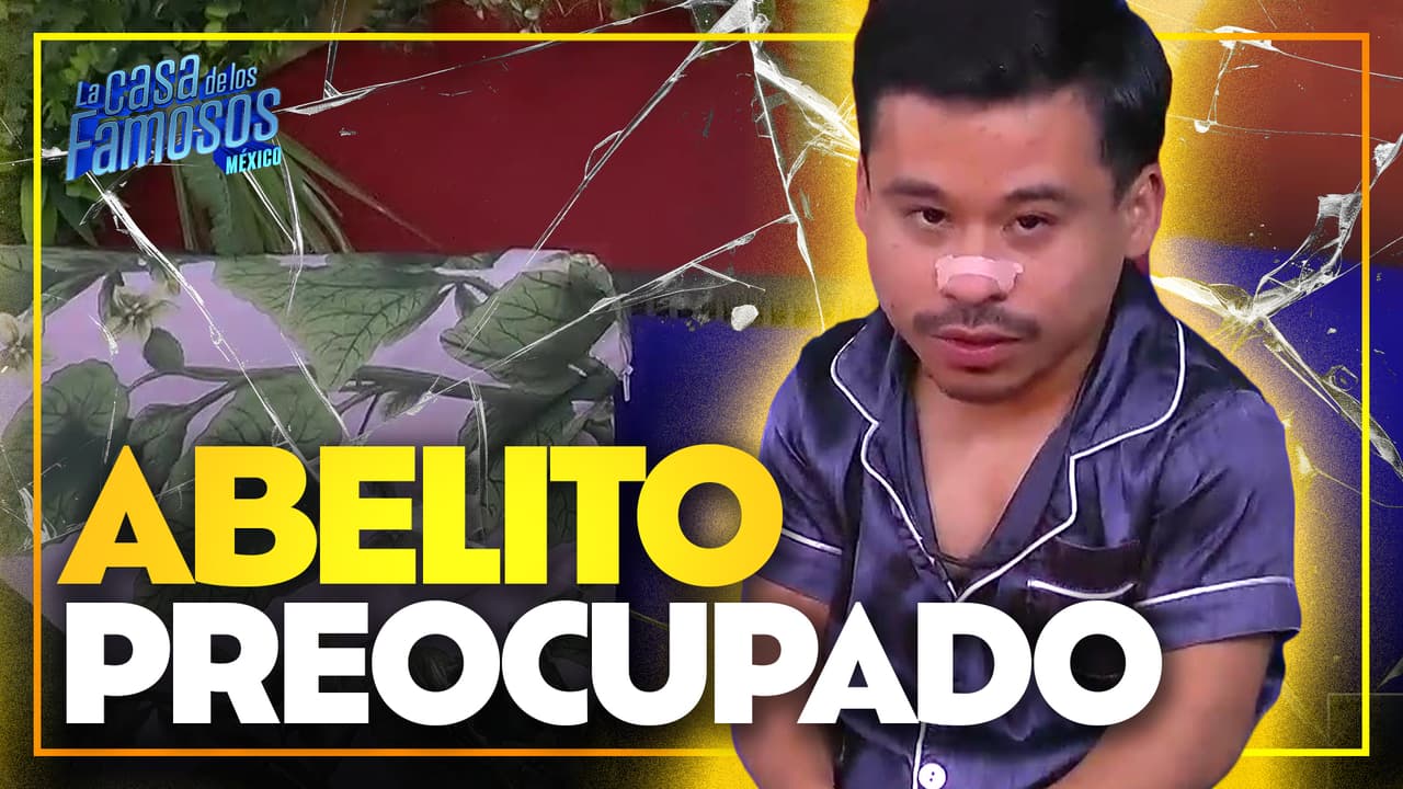 Abelito teme que a su salida de La Casa sea señalado como 'el pedorrito'