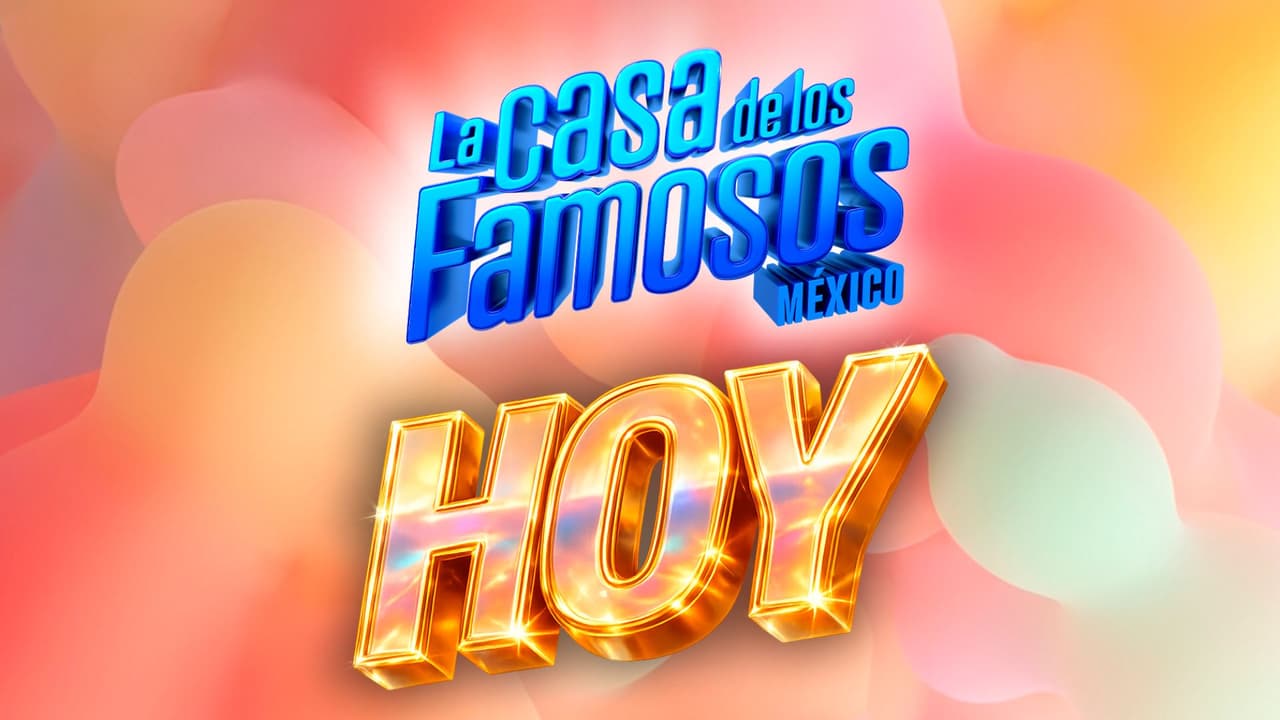 La Casa de los Famosos México 2026: HOY gran estreno por Las Estrellas y ViX