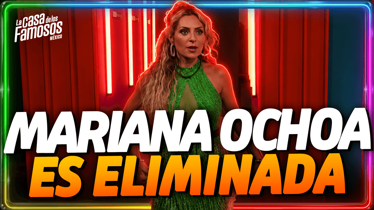 Mariana Ochoa es la PRIMERA HABITANTE ELIMINADA