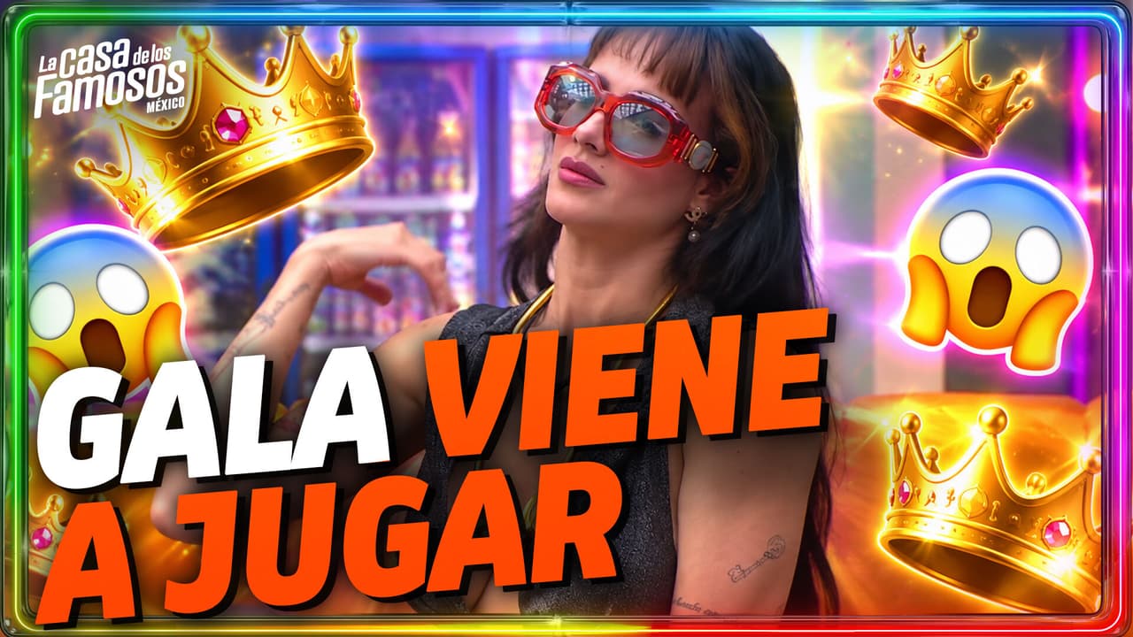 Gala viene a ser DIRECTA Y SIN FILTROS dentro de La Casa