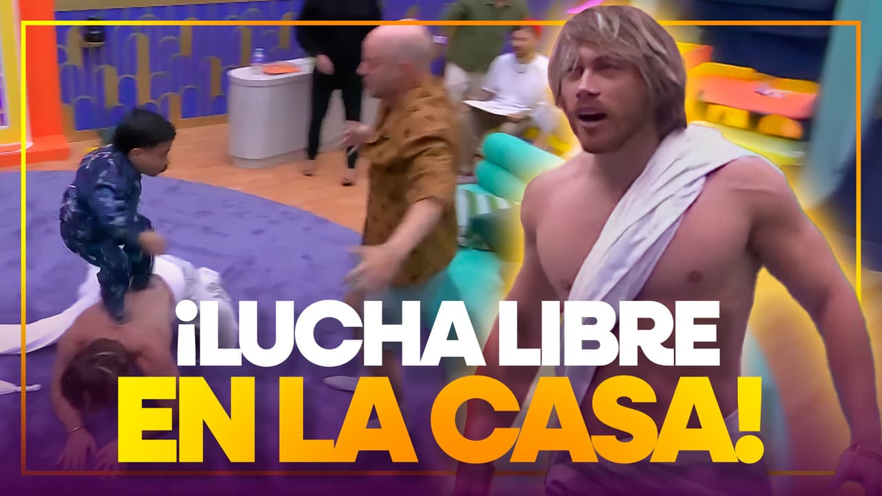 Abelito, Aldo, Aarón, Facundo y Guana convierten La Casa en un cuadrilátero de LUCHA LIBRE