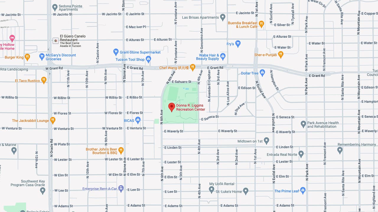 Donna Liggins Center, 
<a href="https://www.google.com/maps?ll=32.247179,-110.967986&z=16&t=m&hl=en&gl=US&mapclient=embed&cid=5829276837476746707" target="_blank">2160 N 6th Ave.</a>