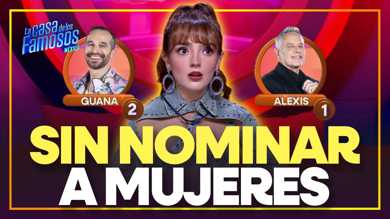 Elaine se rehusa a nominar mujeres: le da 2 puntos a Guana y 1 punto a Alexis