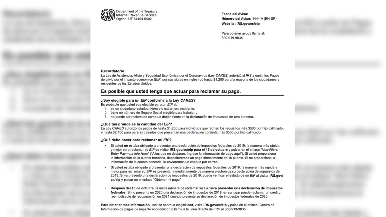 La carta conocida como Aviso 1444-A del IRS está escrita en inglés y español e incluye información acerca de los criterios de elegibilidad y cómo los destinatarios pueden reclamar un pago de impacto económico en IRS.gov.