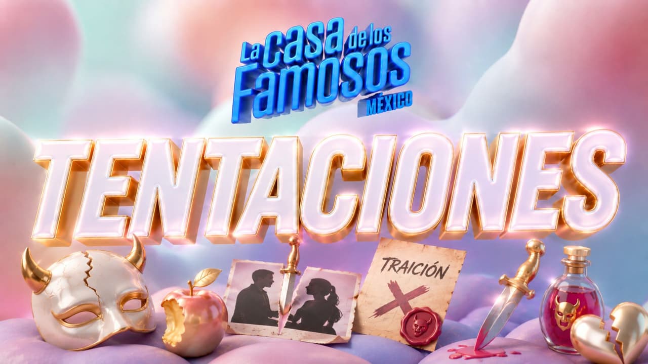 ¿Qué habitante pasará a la cabina de las tentaciones de La Casa de los Famosos México 2026 y qué podrá obtener?