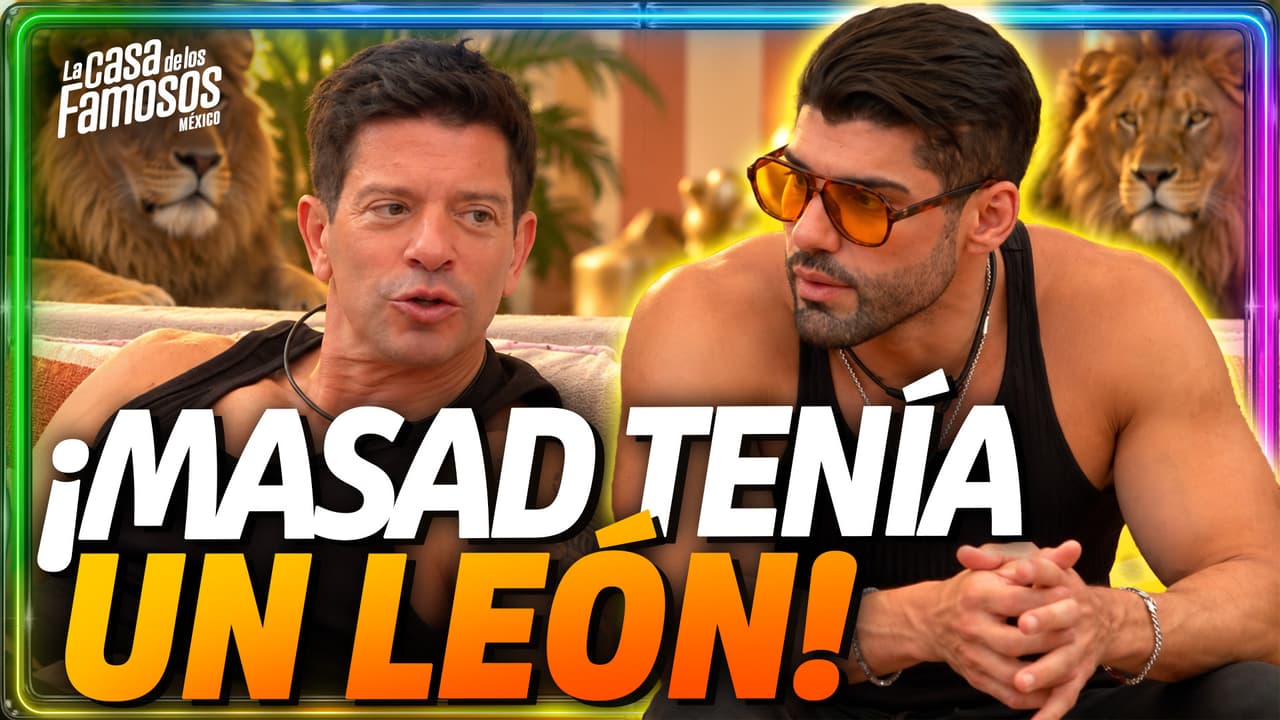 ¡TENER UN LEÓN SALE CARÍSIMO! MASAD REVELA POR QUÉ LO DEJÓ