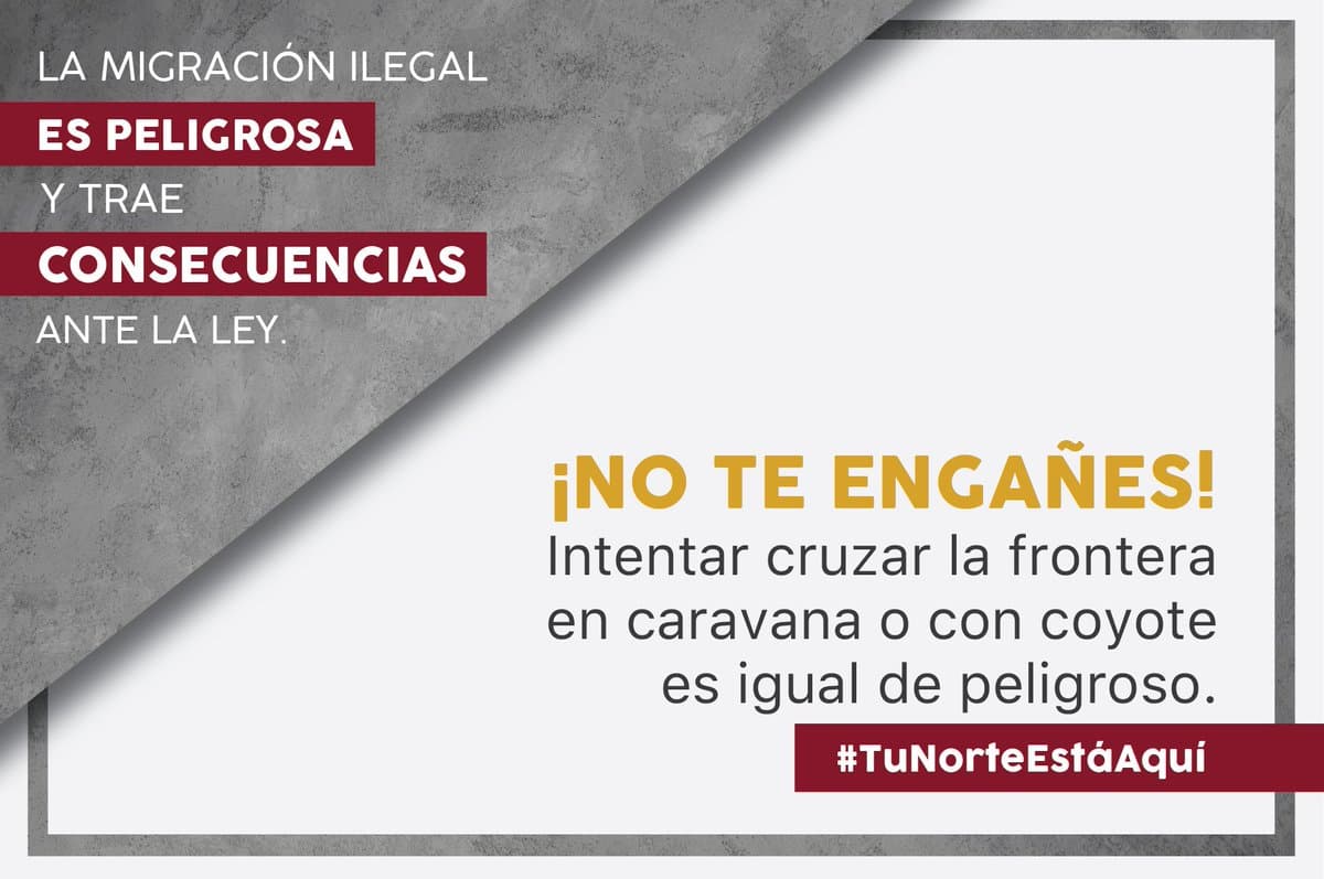 Pero los gobiernos de Estados Unidos y Hondurs tratan de frenar la migración con publicidades como estas: 
<i>"</i>¡No te engañes"!, dice este mensaje difundido en las redes sociales de la embajada de Estados Unidos en Honduras en una campaña que tiene como lema 
<i>"Tu Norte Está Aquí</i>”'