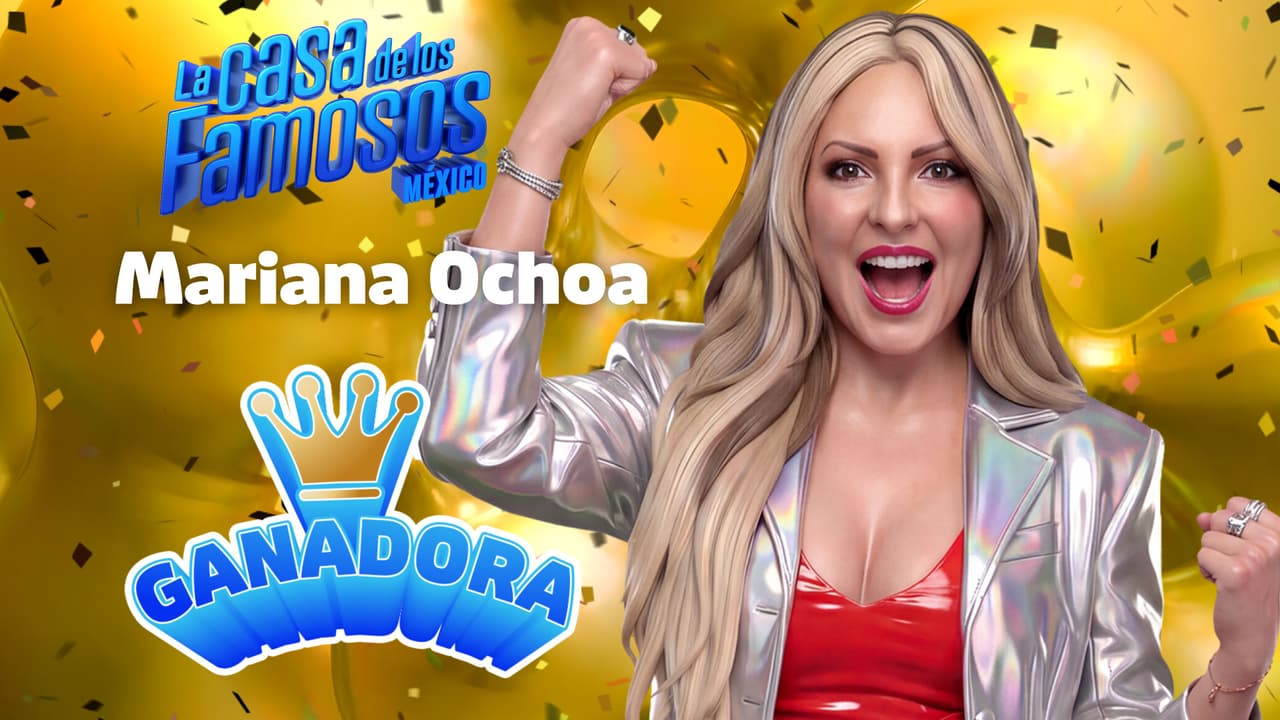 ¡Mariana es la ganadora absoluta de la La Casa de Los Famosos México 2026!