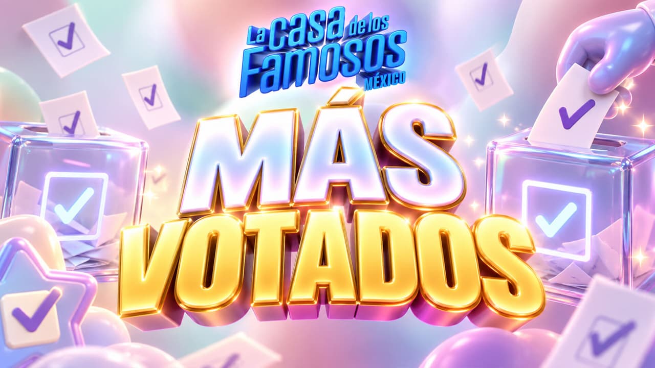 ¡Los más votados! Esta es la cantidad de puntos recibieron los nominados de La Casa de los Famosos México 2026