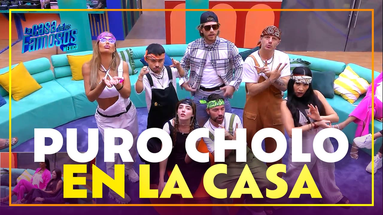 Los CHOLOS se unen y desatan el CAOS en La Casa