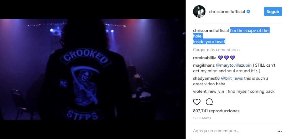 Antes de partir, el vocalista de Soundgarden y Audioslave publicó un mensaje que decía: "Soy la forma del huevo en tu corazón", sin que mencionara para quién iba dirigido el mensaje.