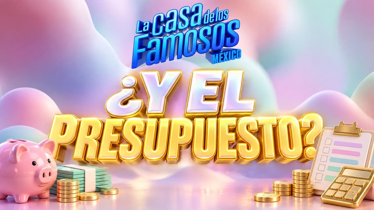 ¿Habrá prueba por el presupuesto semanal en La Casa de los Famosos México 2026? Esto sabemos