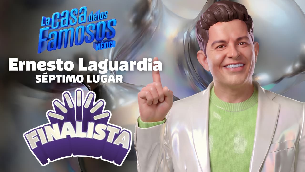 Ernesto Laguardia se obtiene el séptimo lugar de La Casa de los Famosos México 2026